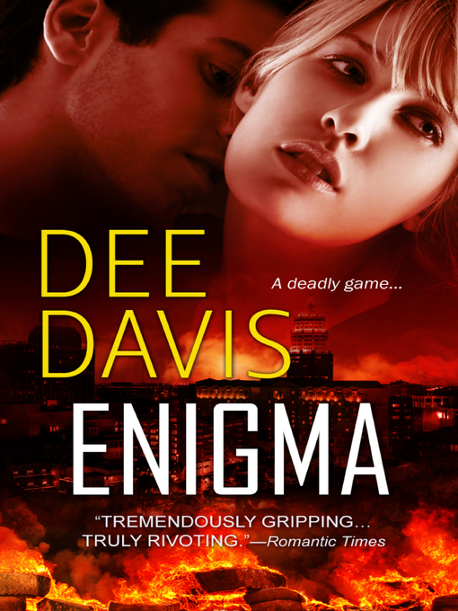 Title details for Enigma by Dee Davis - Available